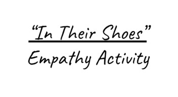 Preview of "In Their Shoes" Empathy Activity