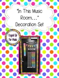 "In This Music Room..." Door/Wall Decoration Kit