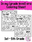 "In my (grade level) era" Coloring Sheet - Grades 1-5