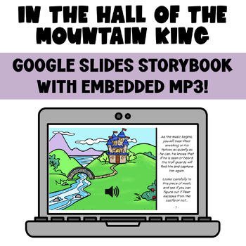 Preview of "In the Hall of Mountain King" Story (Google Slides) with MP3