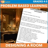 Problem-Based Learning Activity: Design a Room for Colleen