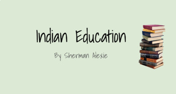 indian education sherman alexie