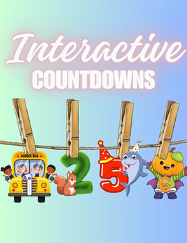Preview of *Interactive Countdowns* |Fall Theme| Print. Laminate. Celebrate!