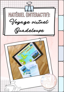 Preview of (Interactive) package: Virtual trip to Guadeloupe (Voyage en Guadeloupe)
