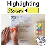 Highlighting Stories: Identifying Setting, Characters, etc.