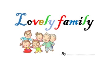 Preview of (Introduce our family for kids) About my family