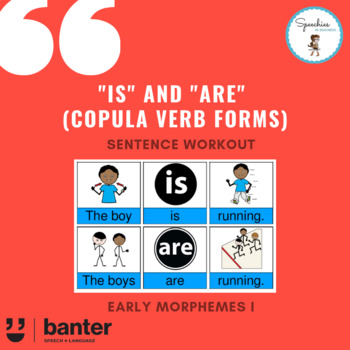 Preview of "Is" and "Are" (Copula Verb Forms) Sentence Workout