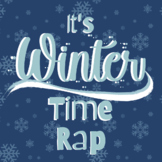 "It's Winter Time" - Elementary Rap Song for a Winter Concert