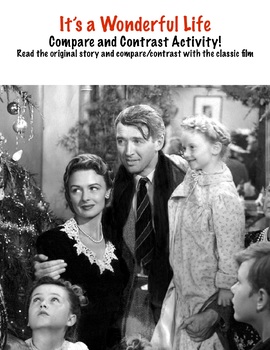 Preview of "It's a Wonderful Life" Compare and Contrast with Original Short Story