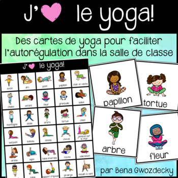 Preview of {J'aime le yoga!} Cartes de yoga pour l'autorégulation [Distance learning]