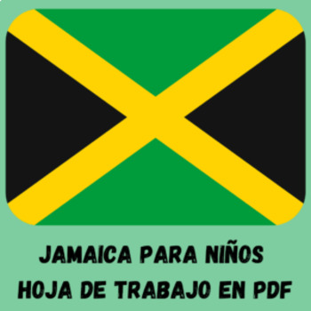 Preview of [ JAMAICA ] Hojas de trabajo en PDF en ESPAÑOL
