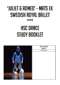Preview of 'JULIET & ROMEO' MATS EK - STUDY BOOKLET (HSC Dance Appreciation)