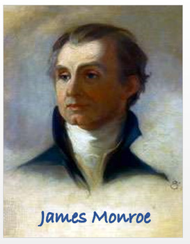 Preview of "James Monroe" - Article, Power Point, Activities, Assessment  Distance Learning