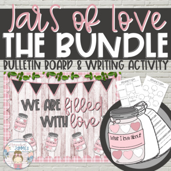 Preview of “Jars of Love” Bundle - Valentines Day Bulletin Board