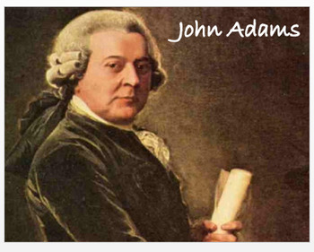 Preview of "John Adams" - Article, Power Point, Activities, Assessment  (Distance Learning)