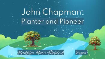 Preview of “John Chapman: Planter and Pioneer" Slideshows