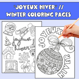 "Joyeux Hiver" Winter Coloring Sheets