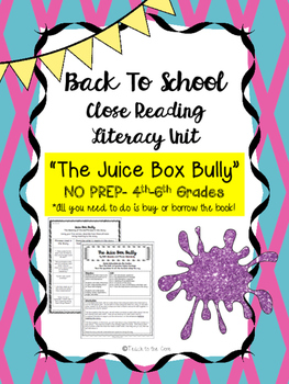 Preview of "Juice Box Bully" NO PREP Fiction Close Reading Plans - 4th-6th Grades
