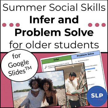 Preview of Problem Solving for Speech Therapy | Summer Social Skills