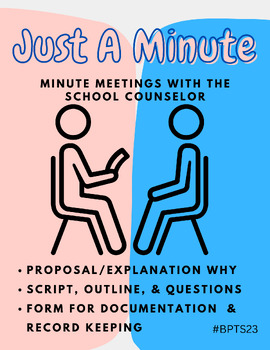 Preview of “Just A Minute” Meetings with the School Counselor