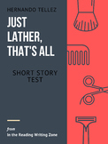 "Just Lather, That's All" Short Story Test or Reading Guid