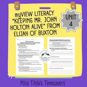 Preview of "Keeping Mr. John Holton Alive" - Read and Respond myView Literacy 5