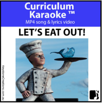 Preview of 'LET'S EAT OUT!' (GRADES 3-7) ~ Curriculum Song Video l Distance Learning