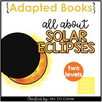 Preview of *LIMITED TIME FREEBIE* Solar Eclipse Adapted Book | for Special Education