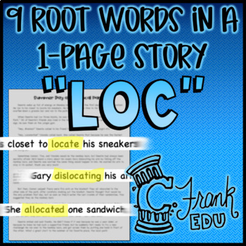 Preview of "LOC" Root Words Story: Find Greek/Latin Root Words in Text!