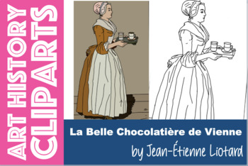 Preview of "La Belle Chocolatière de Vienne" by Liotard ART HISTORY Clipart painter