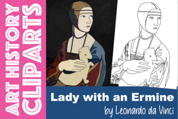 Preview of "Lady with an Ermine" by Leonardo da Vinci ART HISTORY Clipart