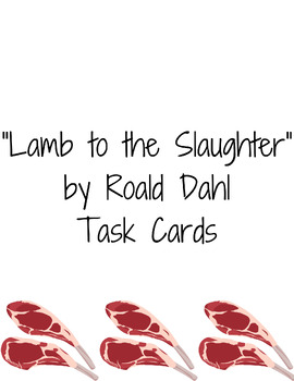Preview of "Lamb to the Slaughter" Task Cards