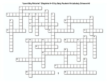 Lawn Boy Returns Chapters 9 13﻿ by Gary Paulsen Vocabulary Crossword