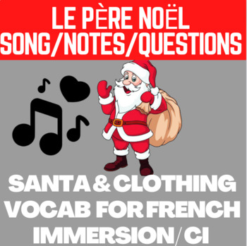 Preview of "Le Père Noël" Beginner French Christmas Clothing Song Lesson