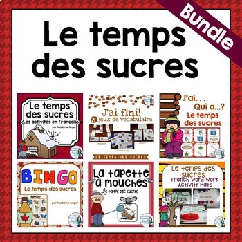 Preview of "Le temps des sucres" Themed Vocabulary BUNDLE in French