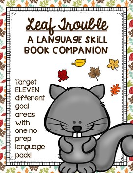 Preview of "Leaf Trouble": A Language Skill Book Companion