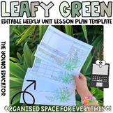 'Leafy Green' Detailed Weekly Unit Lesson Plan