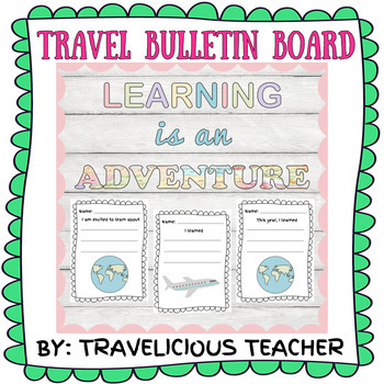 Preview of "Learning is an Adventure" Travel Bulletin Board & Writing Prompts