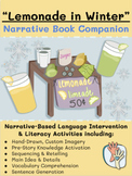 "Lemonade in Winter" Narrative-Based Language Intervention