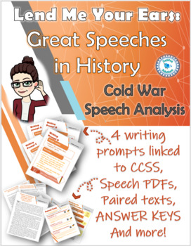 Preview of "Lend Me Your Ears" Cold War Speech Analysis: 4 prompts linked to CCSS!