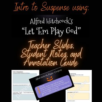 Preview of "Let 'Em Play God" by Alfred Hitchcock: Intro to Suspense
