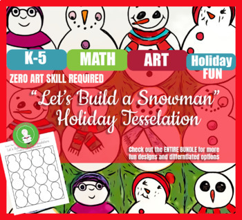 Preview of "Let's Build a Snowman" Holiday Tessellation Activity
