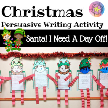 Preview of *Letter To Santa With a Twist* Christmas Persuasive Writing Activity