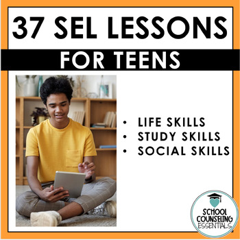Preview of School Counseling - Life Skills & Study Skills Lessons for Middle & High School