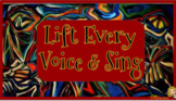 'Lift Every Voice & Sing' Lesson- Music/Poetry