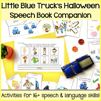 Preview of “Little Blue Truck's Halloween" Interactive Speech Language Book Companion Fall