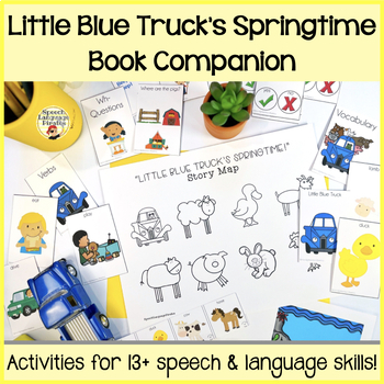 Preview of “Little Blue Truck's Springtime" Spring Speech Language Book Companion Activity