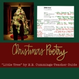 Christmas Poetry: "Little Tree"by E.E Cummings Teacher Notes