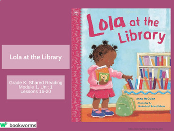 Preview of "Lola at the Library" Google Slides- Bookworms Supplement