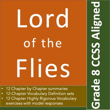 Preview of "Lord of the Flies Resource: Summaries, Vocabulary, Exercises, CCSS Aligned"